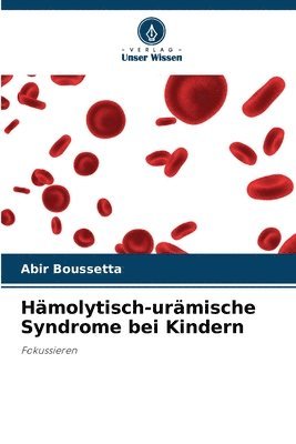Hmolytisch-urmische Syndrome bei Kindern 1