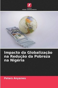 bokomslag Impacto da Globalizao na Reduo da Pobreza na Nigria