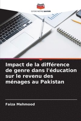 bokomslag Impact de la diffrence de genre dans l'ducation sur le revenu des mnages au Pakistan