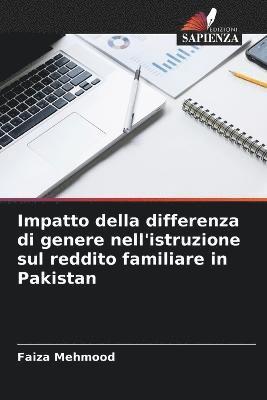 Impatto della differenza di genere nell'istruzione sul reddito familiare in Pakistan 1