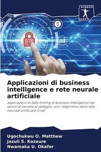 bokomslag Applicazioni di business intelligence e rete neurale artificiale