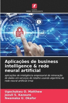 Aplicaes de business intelligence & rede neural artificial 1
