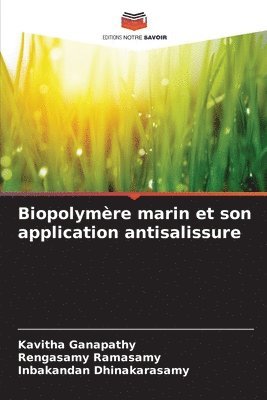 Biopolymre marin et son application antisalissure 1