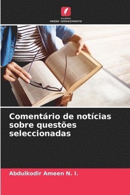 Comentrio de notcias sobre questes seleccionadas 1