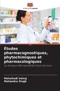 bokomslag Etudes pharmacognostiques, phytochimiques et pharmacologiques