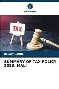 bokomslag Summary of Tax Policy 2023, Mali