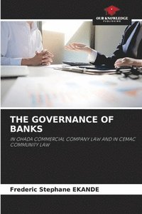 bokomslag The Governance of Banks