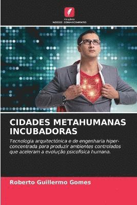 bokomslag Cidades Metahumanas Incubadoras