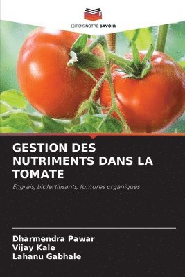 bokomslag Gestion Des Nutriments Dans La Tomate