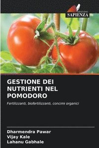bokomslag Gestione Dei Nutrienti Nel Pomodoro