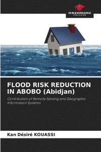 bokomslag FLOOD RISK REDUCTION IN ABOBO (Abidjan)