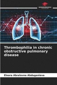 bokomslag Thrombophilia in chronic obstructive pulmonary disease