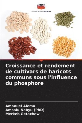 Croissance et rendement de cultivars de haricots communs sous l'influence du phosphore 1