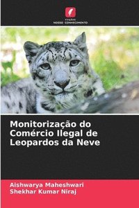 bokomslag Monitorizao do Comrcio Ilegal de Leopardos da Neve