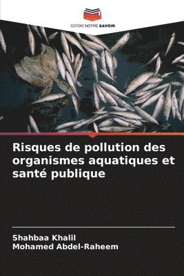 Risques de pollution des organismes aquatiques et sant publique 1