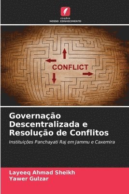 bokomslag Governao Descentralizada e Resoluo de Conflitos