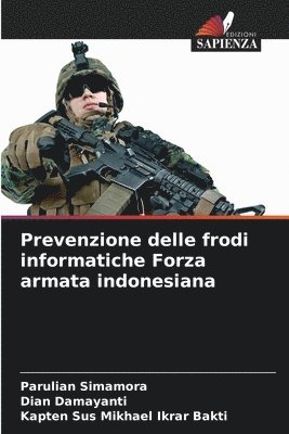 Prevenzione delle frodi informatiche Forza armata indonesiana 1