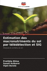 bokomslag Estimation des macronutriments du sol par tldtection et SIG