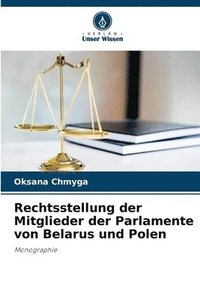 bokomslag Rechtsstellung der Mitglieder der Parlamente von Belarus und Polen