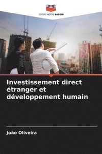 bokomslag Investissement direct tranger et dveloppement humain