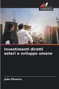 bokomslag Investimenti diretti esteri e sviluppo umano