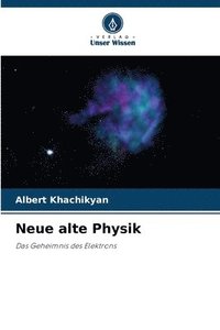 bokomslag Neue alte Physik