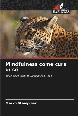 Mindfulness come cura di s 1