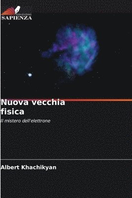 bokomslag Nuova vecchia fisica