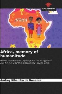 bokomslag Africa, memory of humanitude