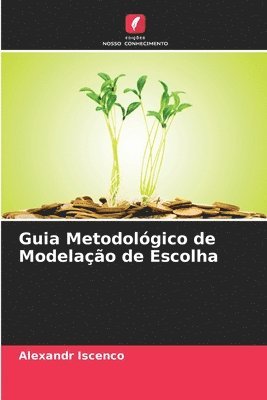 bokomslag Guia Metodolgico de Modelao de Escolha