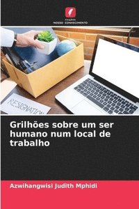 bokomslag Grilhes sobre um ser humano num local de trabalho