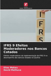 bokomslag IFRS 9 Efeitos Moderadores nos Bancos Cotados