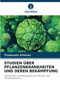 bokomslag Studien ber Pflanzenkrankheiten Und Deren Bekmpfung