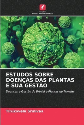 bokomslag Estudos Sobre Doenas Das Plantas E Sua Gesto