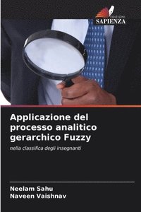 bokomslag Applicazione del processo analitico gerarchico Fuzzy