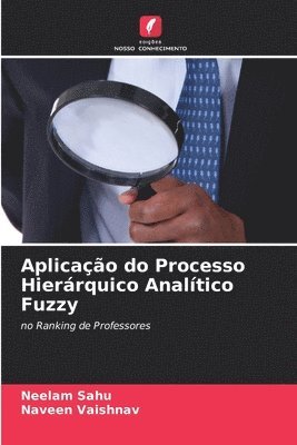 bokomslag Aplicao do Processo Hierrquico Analtico Fuzzy