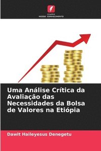 bokomslag Uma Anlise Crtica da Avaliao das Necessidades da Bolsa de Valores na Etipia