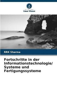 bokomslag Fortschritte in der Informationstechnologie/ Systeme und Fertigungssysteme