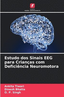bokomslag Estudo dos Sinais EEG para Crianas com Deficincia Neuromotora