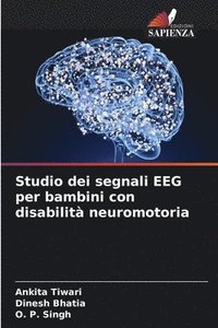 bokomslag Studio dei segnali EEG per bambini con disabilit neuromotoria