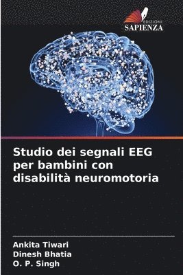 Studio dei segnali EEG per bambini con disabilit neuromotoria 1