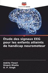 bokomslag tude des signaux EEG pour les enfants atteints de handicap neuromoteur