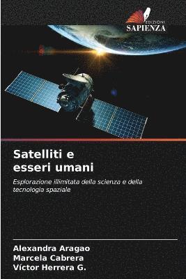 Satelliti e esseri umani 1