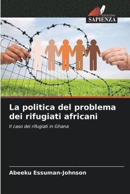 La politica del problema dei rifugiati africani 1