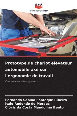 Prototype de chariot lvateur automobile ax sur l'ergonomie de travail 1