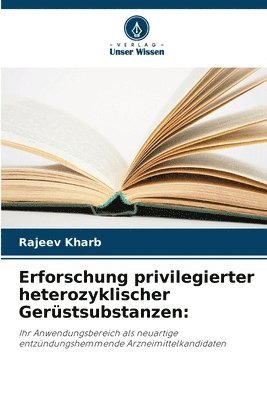 bokomslag Erforschung privilegierter heterozyklischer Gerstsubstanzen