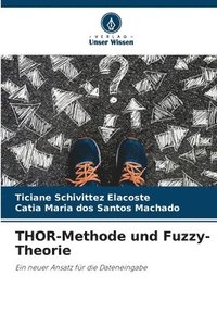 bokomslag THOR-Methode und Fuzzy-Theorie