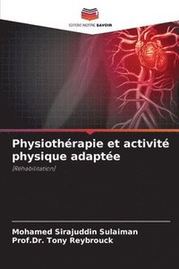 bokomslag Physiothrapie et activit physique adapte