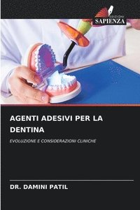bokomslag Agenti Adesivi Per La Dentina