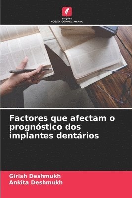 bokomslag Factores que afectam o prognstico dos implantes dentrios